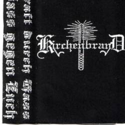 Kirchenbrand (GER) : Kraft Durch Hass